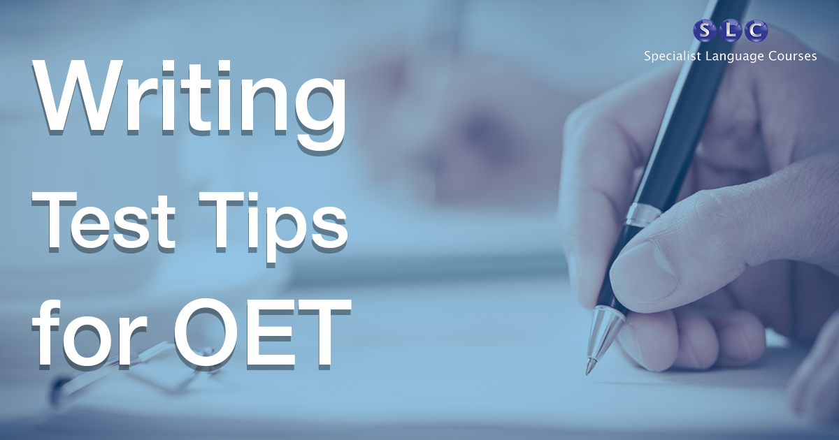 Writing Test Tips for OET